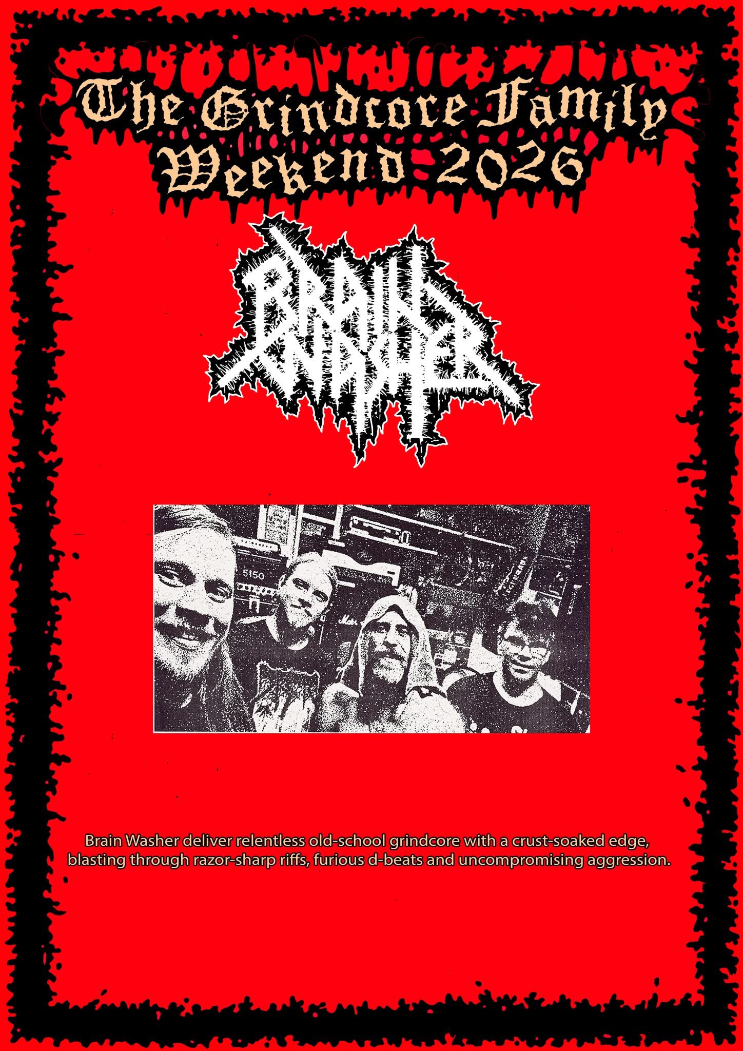 The Grindcore Family Weekend 2026 poster featuring Brain Washer