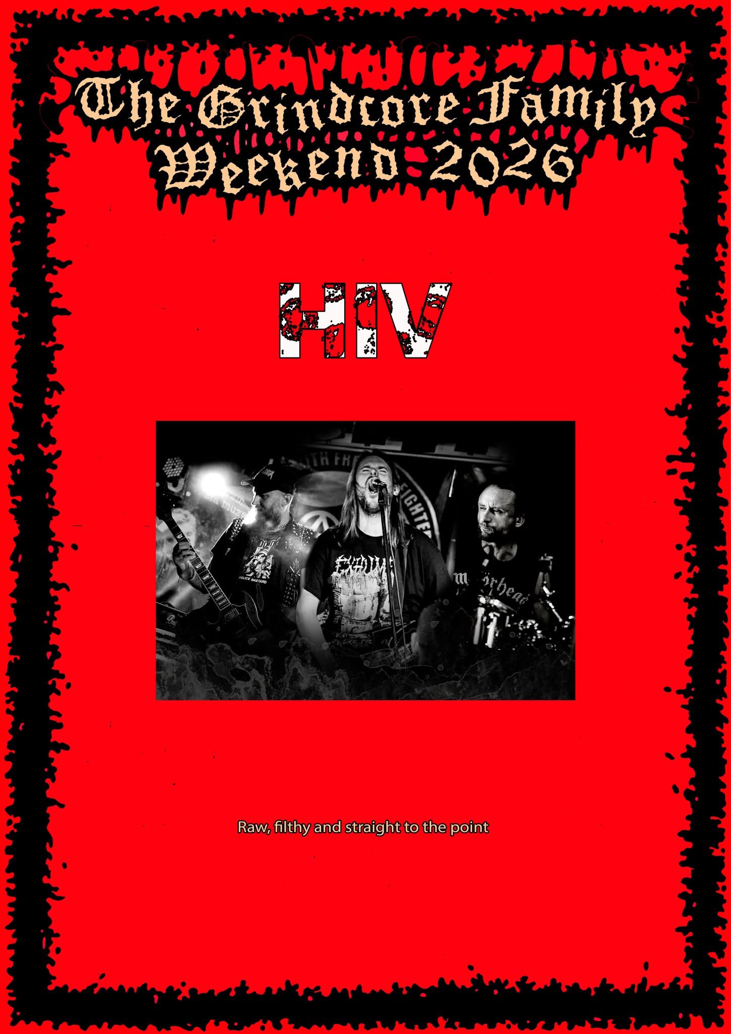 The Grindcore Family Weekend 2026 poster featuring HIV
