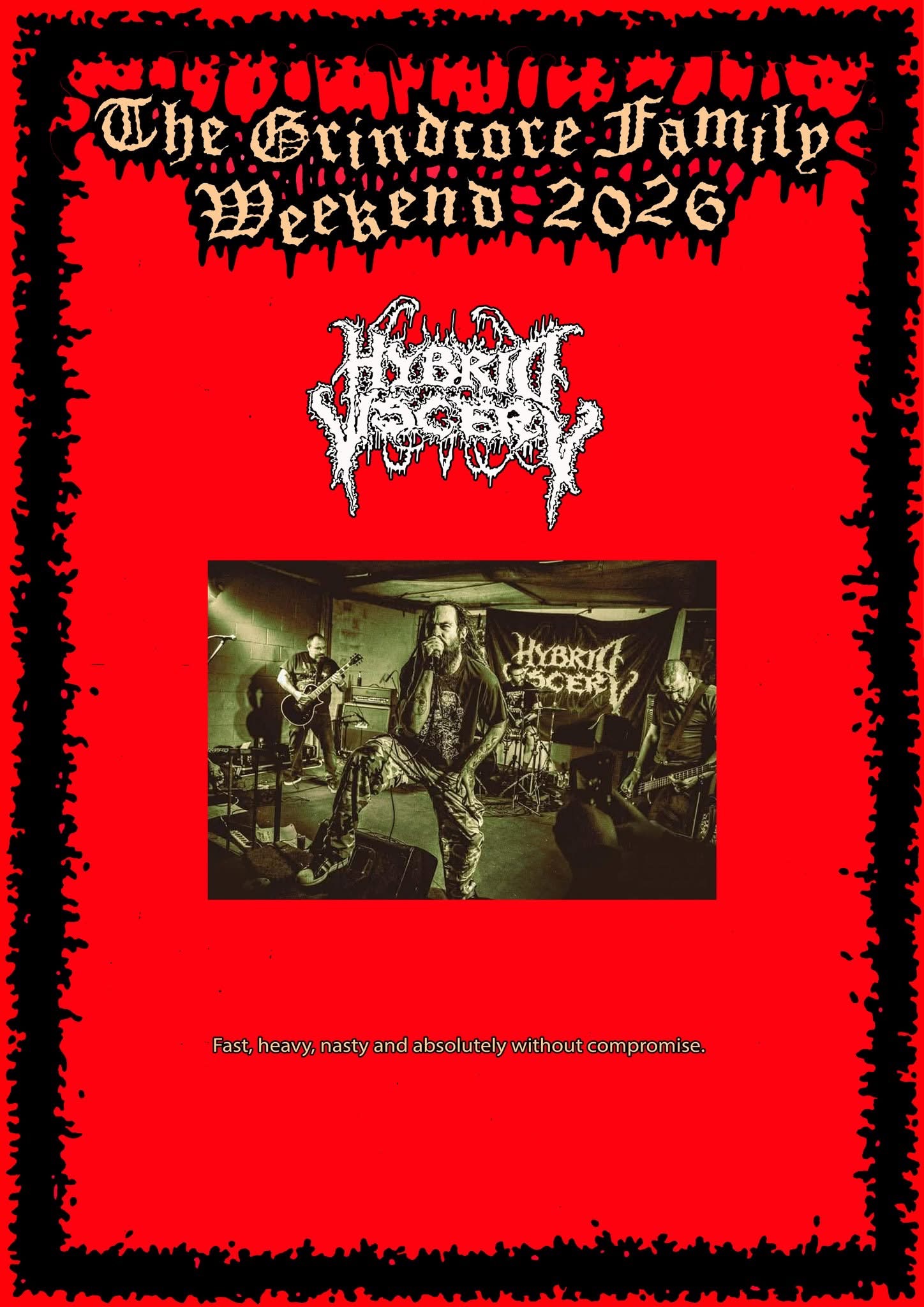 The Grindcore Family Weekend 2026 poster featuring Hybrid Viscery