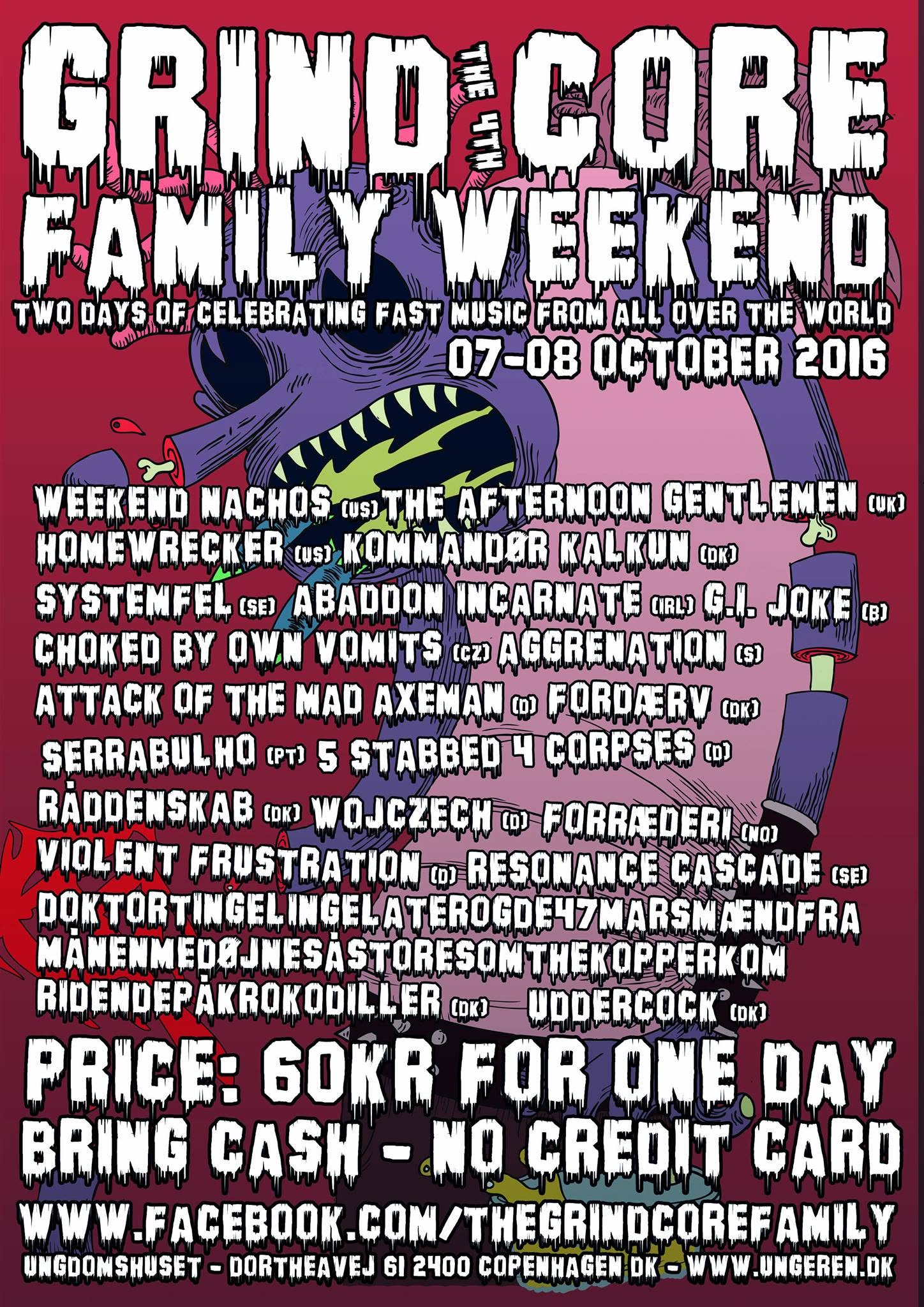 The Grindcore Family Weekend 2016 poster